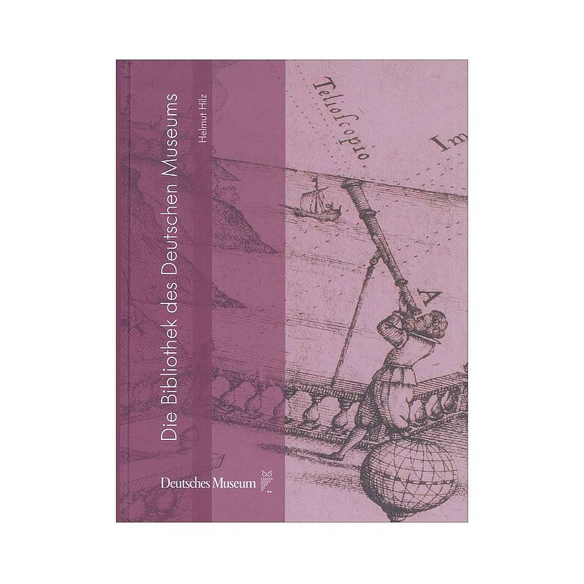 Helmut Hilz Buch dokumentiert erstmals umfassend Geschichte und Sammlung der Bibliothek. Einband des Buchs über die Museumsbibliothek